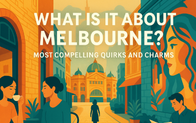 What Is It About Melbourne?