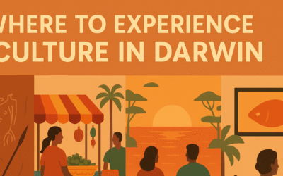 Where to Experience Culture in Darwin